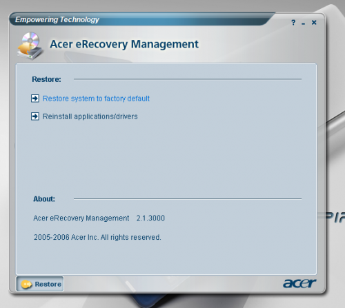 本身內建的《Acer eRecovery Management》軟件，令用家可輕鬆備份系統及檔案。